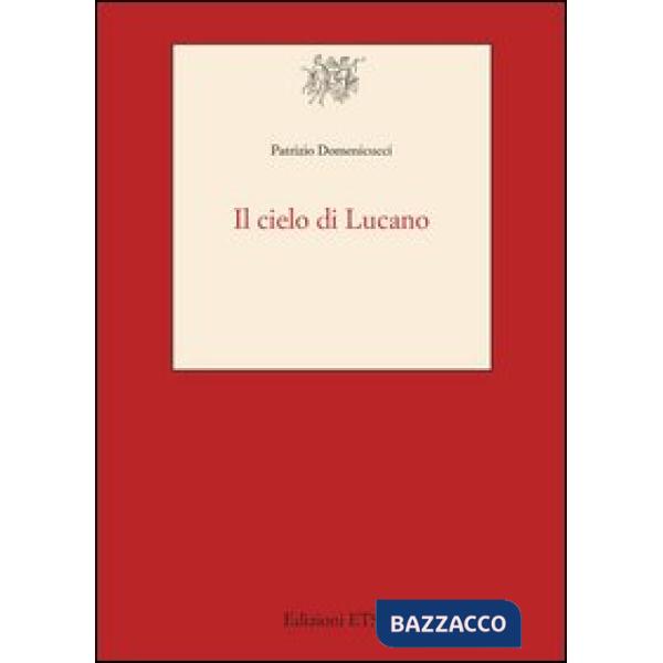 Cielo di Lucano (Il)