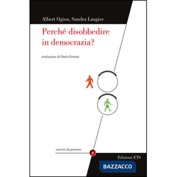 Perché disobbedire in democrazia?