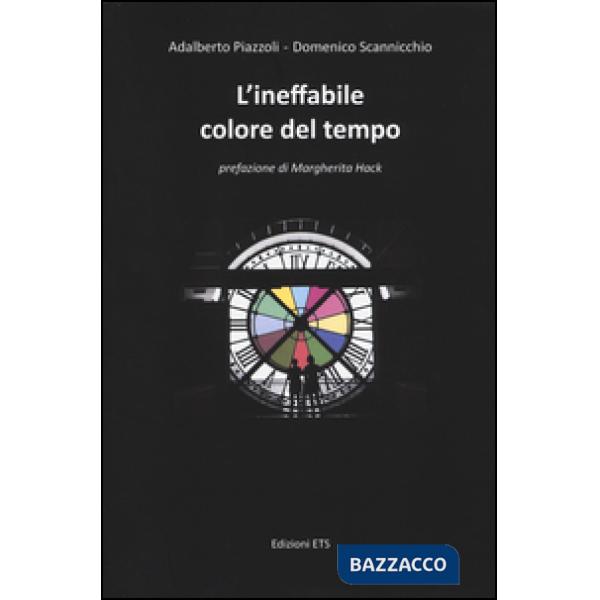 Ineffabile colore del tempo (L')