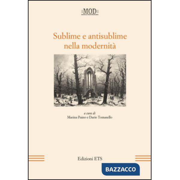 Sublime e antisublime nella modernità