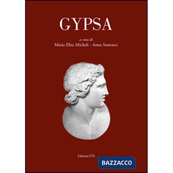 Gypsa. Atti delle Giornate di studio (Urbino, 22-23 marzo 2012)