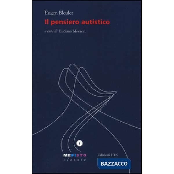 Pensiero autistico (Il)