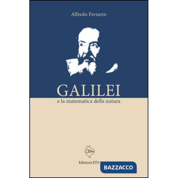 Galilei e la matematica della natura