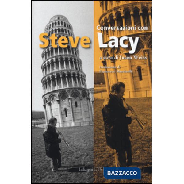 Conversazioni con Steve Lacy
