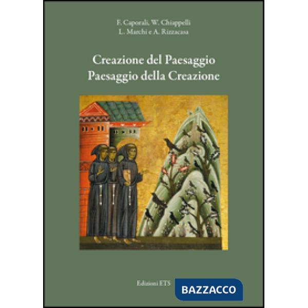Creazione del paesaggio, paesaggio della creazione