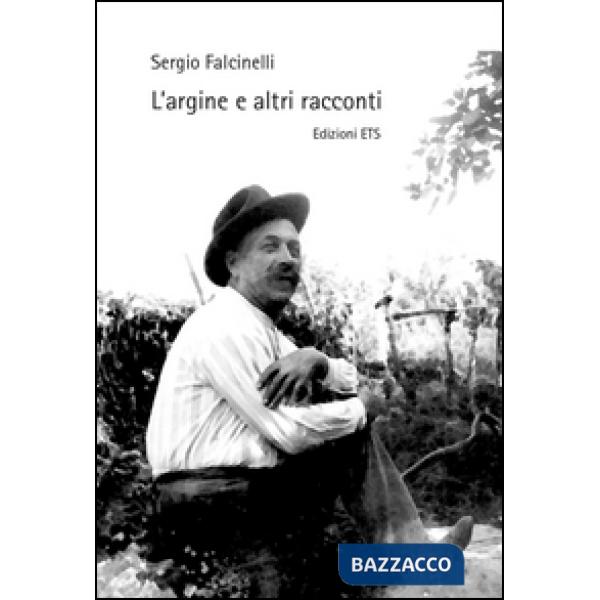 Argine e altri racconti (L')