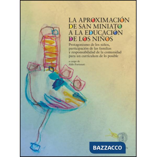 Aproximación de San Miniato a la educación de los niños. Con DVD (La)