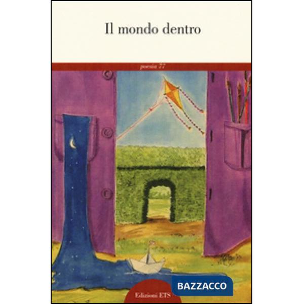 Mondo dentro (Il)
