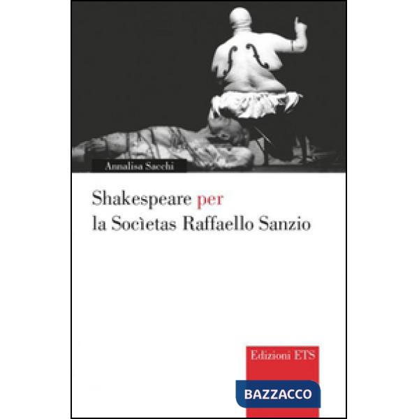 Shakespeare per la Societas Raffaello Sanzio