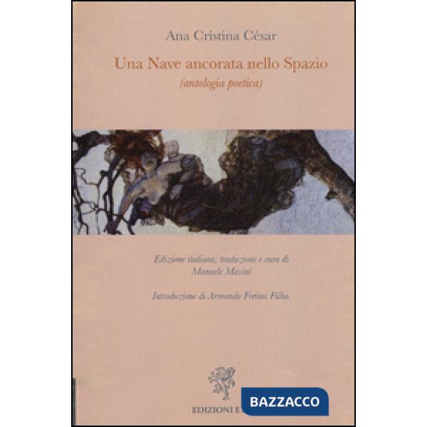 Nave ancorata nello spazio. Ediz. italiana e portoghese (Una)