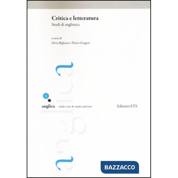 Critica e letteratura. Studi di anglistica