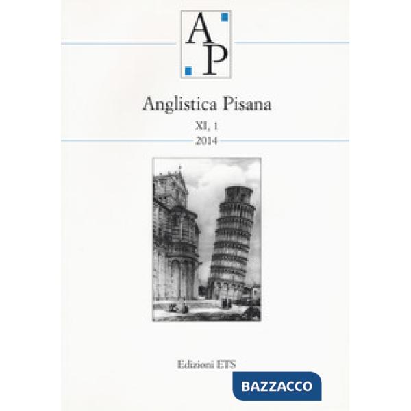 Anglistica pisana (2014). Vol. 1