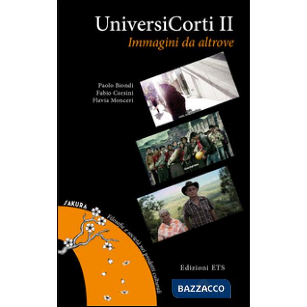 Universicorti II. Immagini da altrove