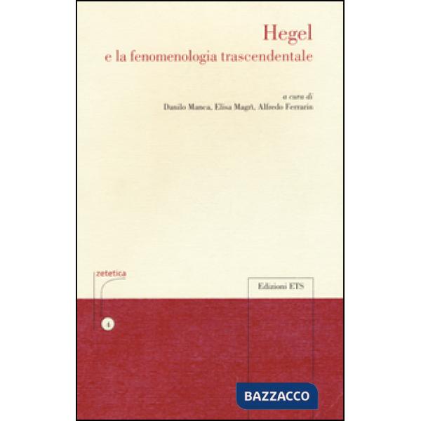 Hegel e la fenomenologia trascendentale