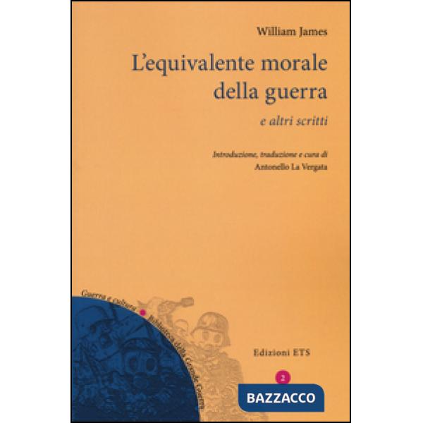 Equivalente morale della guerra e altri scritti (L')