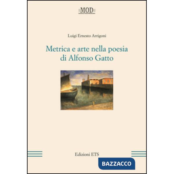 Metrica e arte nella poesia di Alfonso Gatto