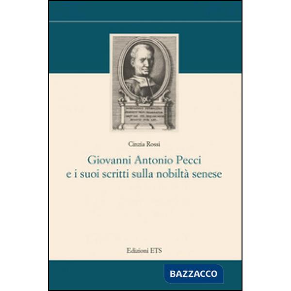 Giovanni Antonio Pecci e i suoi scritti sulla nobiltà
