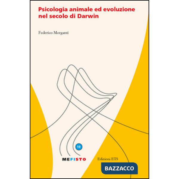 Psicologia animale ed evoluzione nel secolo di Darwin