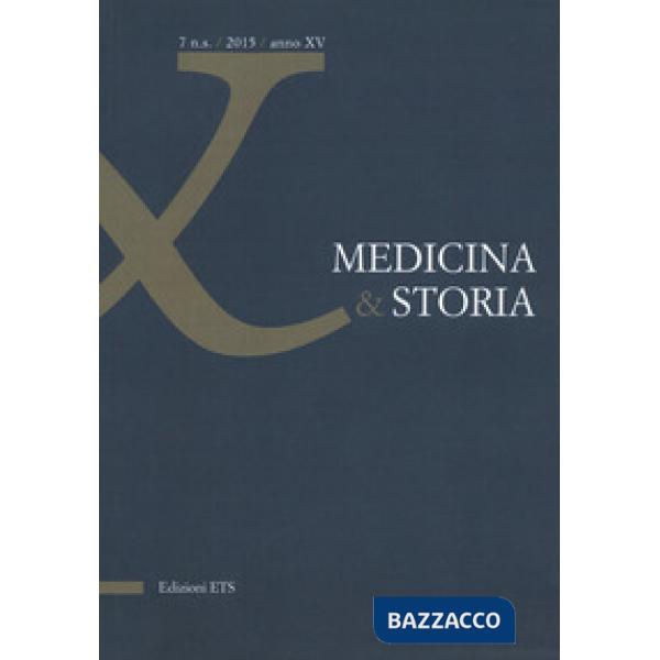 Medicina & storia (2015). Vol. 7