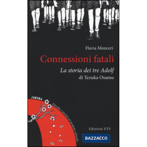 Connessioni fatali. La storia dei tre Adolf di Tezuka Osamu