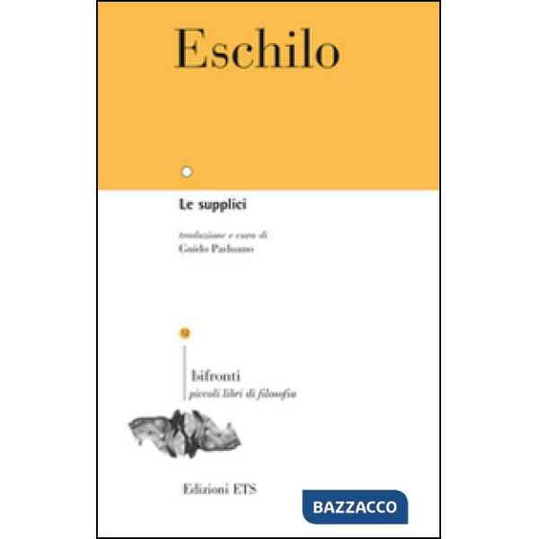 Supplici. Testo greco a fronte (Le)