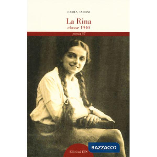 Rina. Classe 1910 (La)