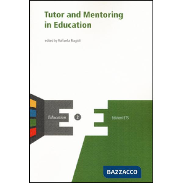 Tutor and mentoring in education