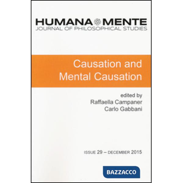HumanaMente (2015). Vol. 29: Causation and mental causation