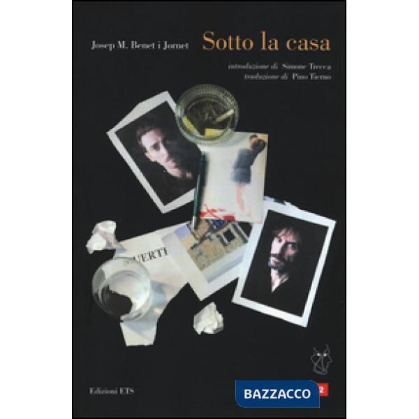 Sotto la casa. Testo spagnolo a fronte