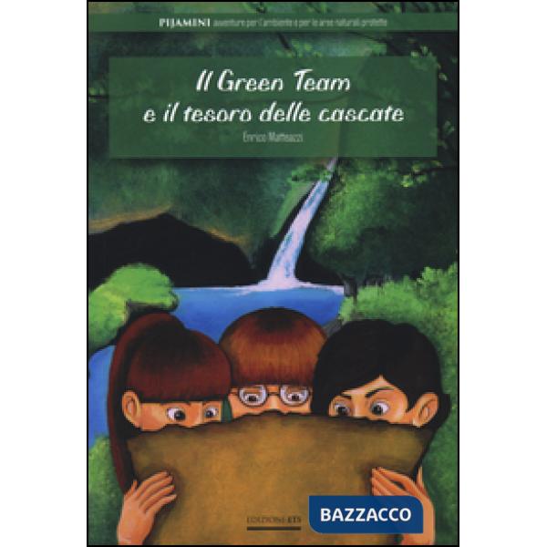 Green team e il tesoro delle cascate (Il)