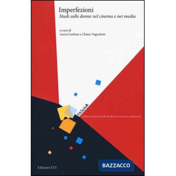 Imperfezioni. Studi sulle donne nel cinema e nei media