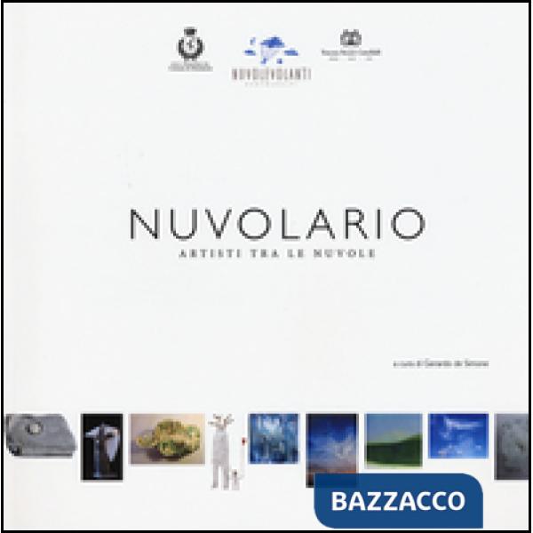 Nuvolario. Artisti tra le nuvole. Ediz. illustrata