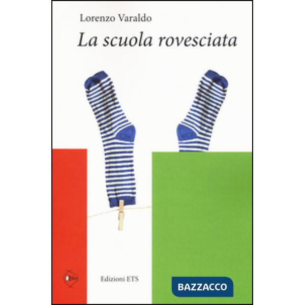 Scuola rovesciata (La)