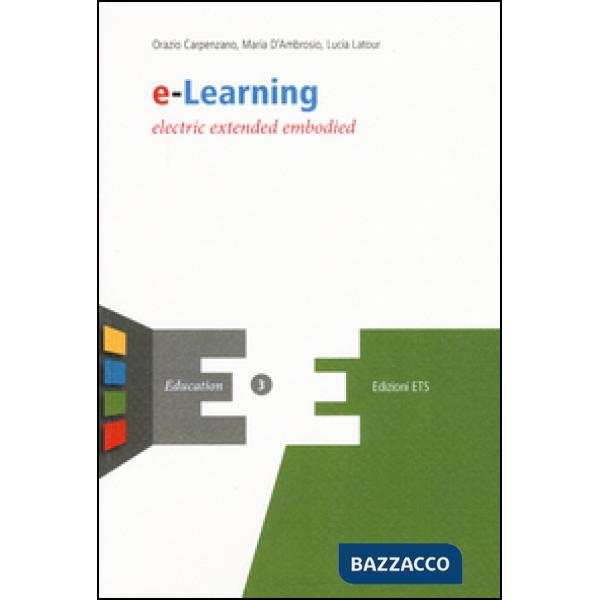 E-learning. Electric extended embodied