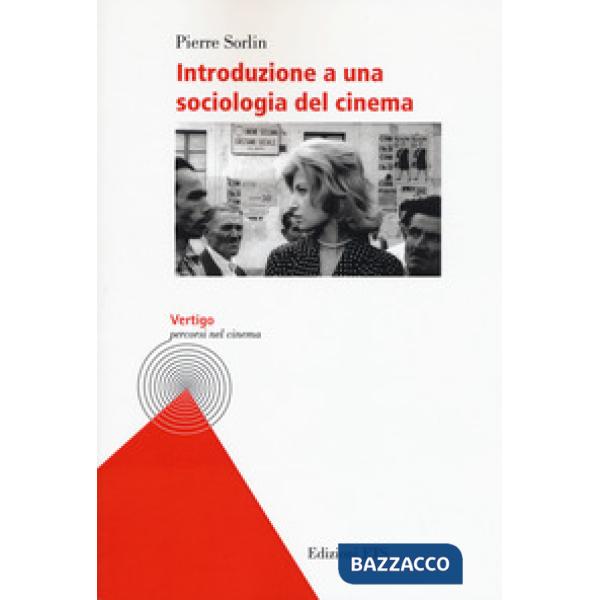 Introduzione a una sociologia del cinema