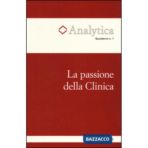 Passione della Clinica (La)