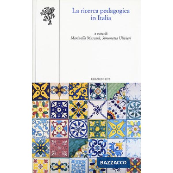 Ricerca pedagogica in Italia (La)