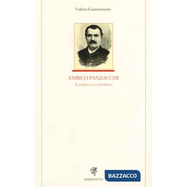 Enrico Panzacchi. Il critico e il letterato