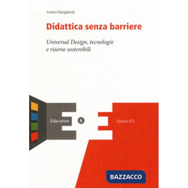 Didattica senza barriere. Universal design, tecnologie