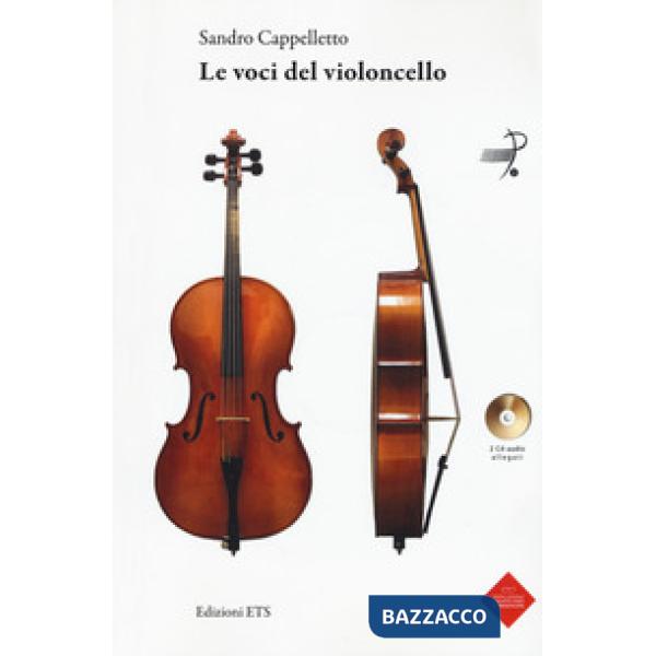 Voci del violoncello. Con 2 CD-Audio (Le)