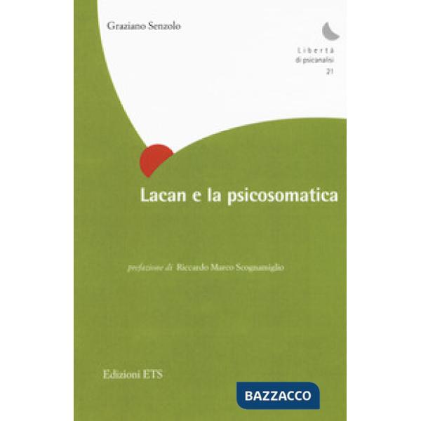 Lacan e la psicosomatica
