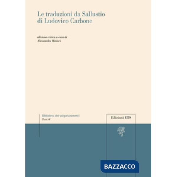 Traduzioni da Sallustio di Ludovico Carbone (Le)
