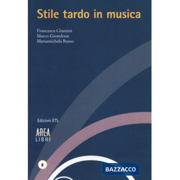 Stile tardo in musica