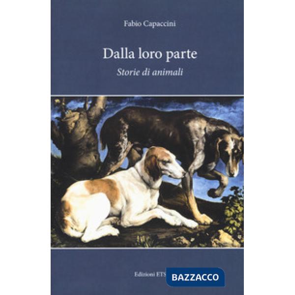 Dalla loro parte. Storie di animali