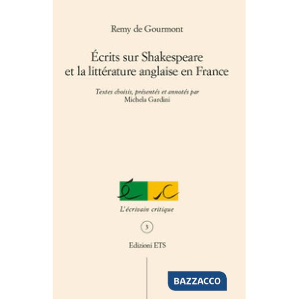 Écrits sur Shakespeare et la littérature anglaise en France