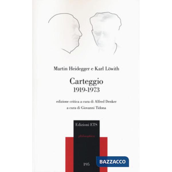 Carteggio 1919-1973