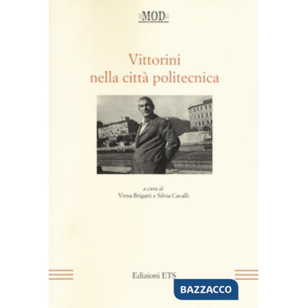 Vittorini nella città politecnica