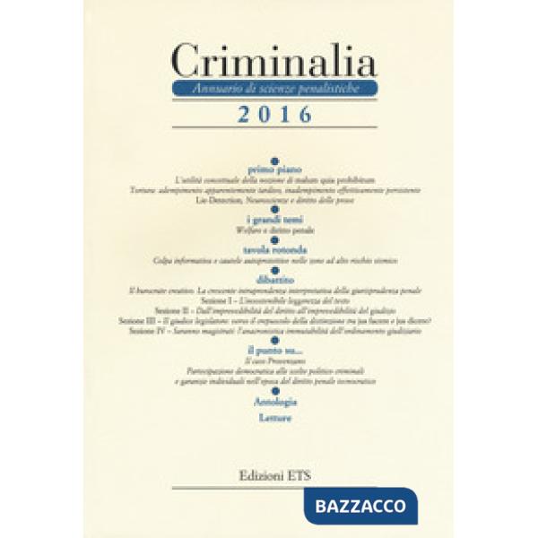 Criminalia. Annuario di scienze penalistiche (2016). Vol. 11