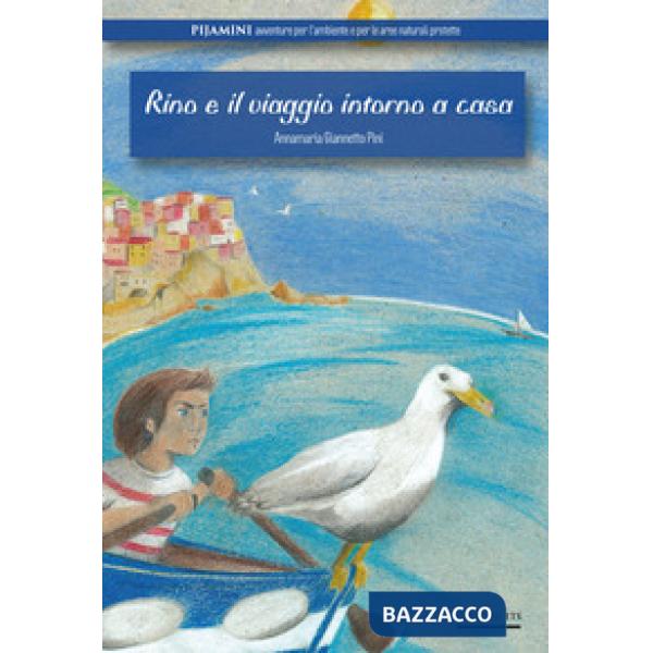 Rino e il viaggio intorno a casa