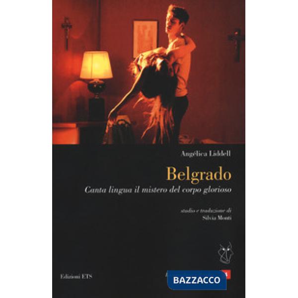 Belgrado. Canta lingua il mistero del corpo glorioso. Testo spagnolo a fronte